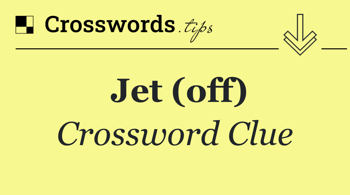 Jet (off)