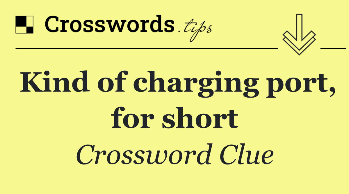 Kind of charging port, for short