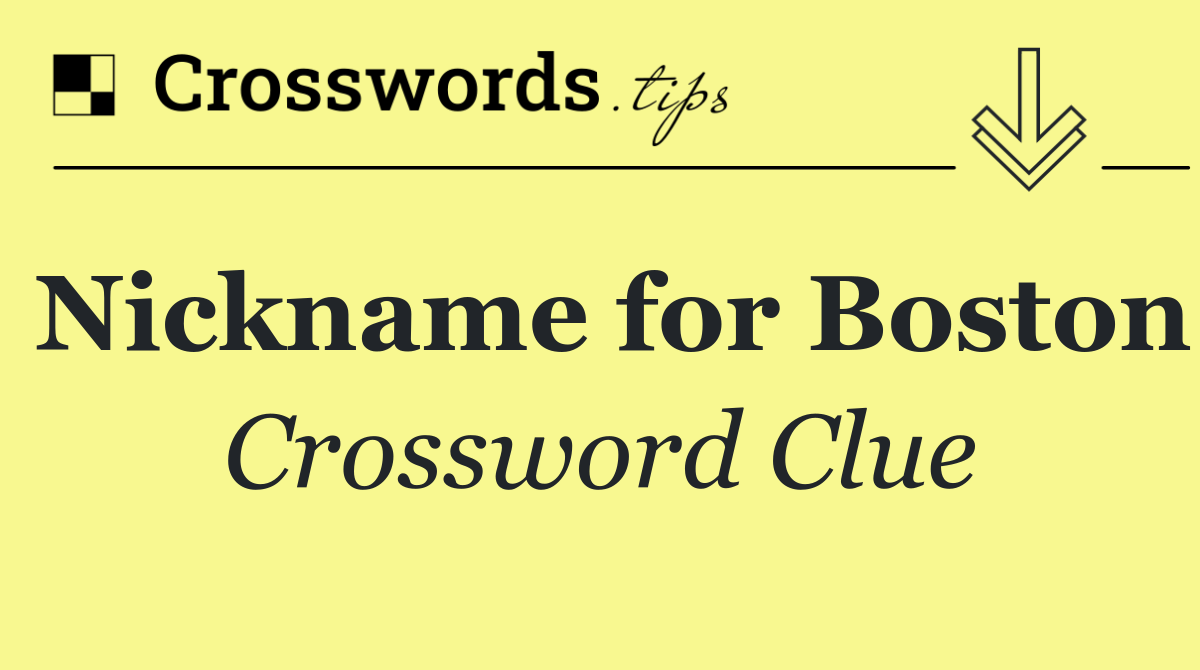 Nickname for Boston