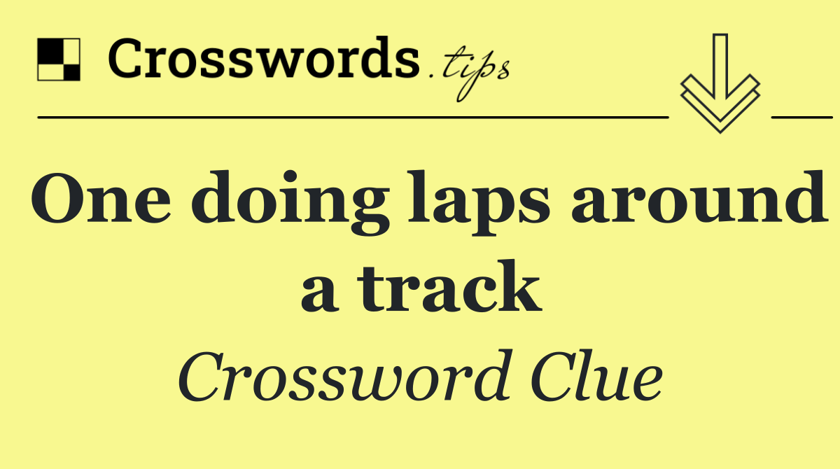 One doing laps around a track
