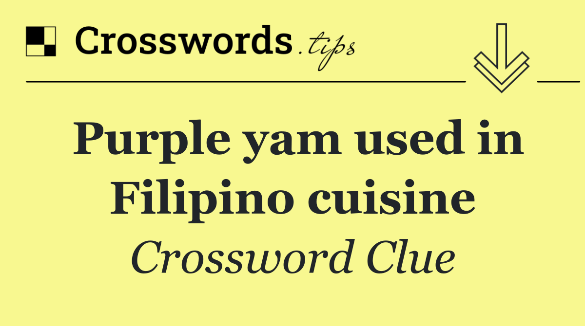 Purple yam used in Filipino cuisine