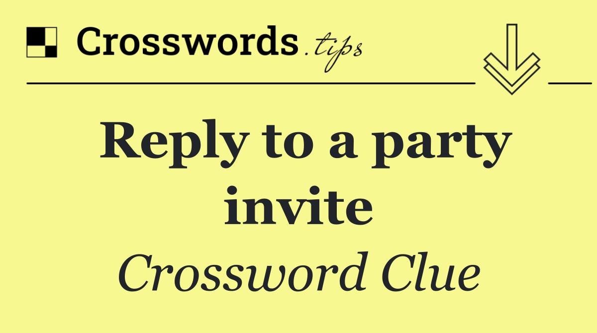 Reply to a party invite