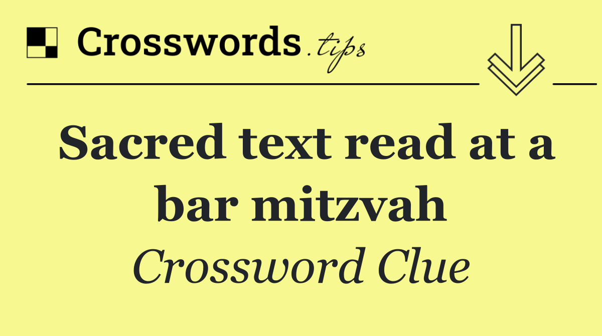 Sacred text read at a bar mitzvah