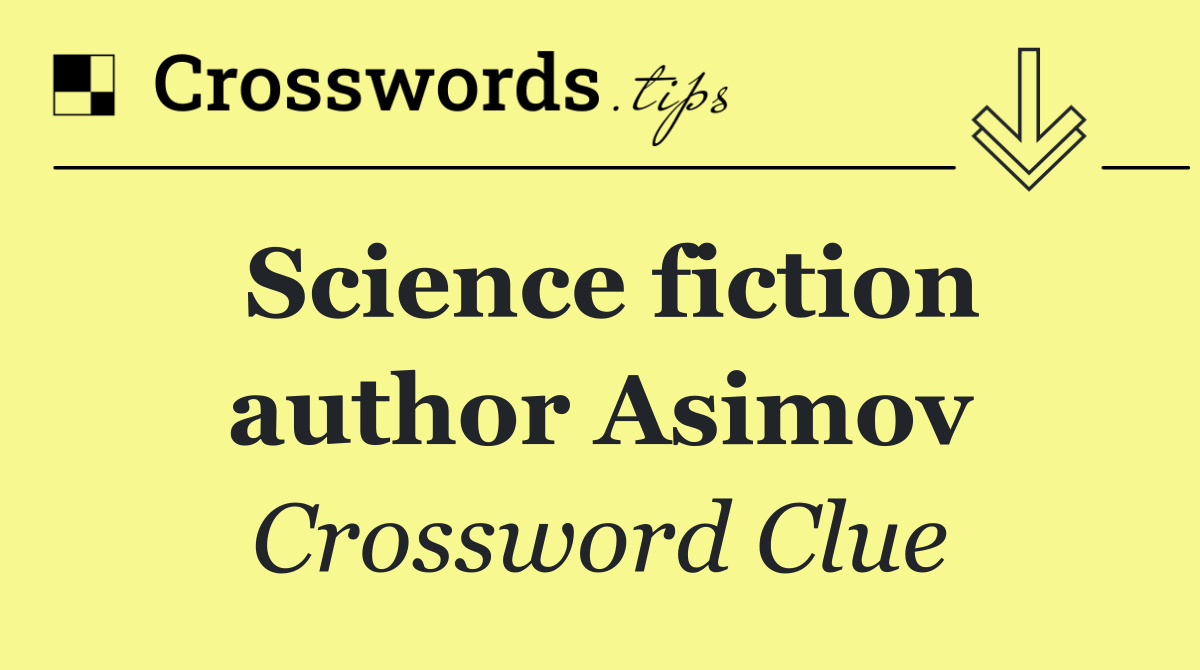 Science fiction author Asimov