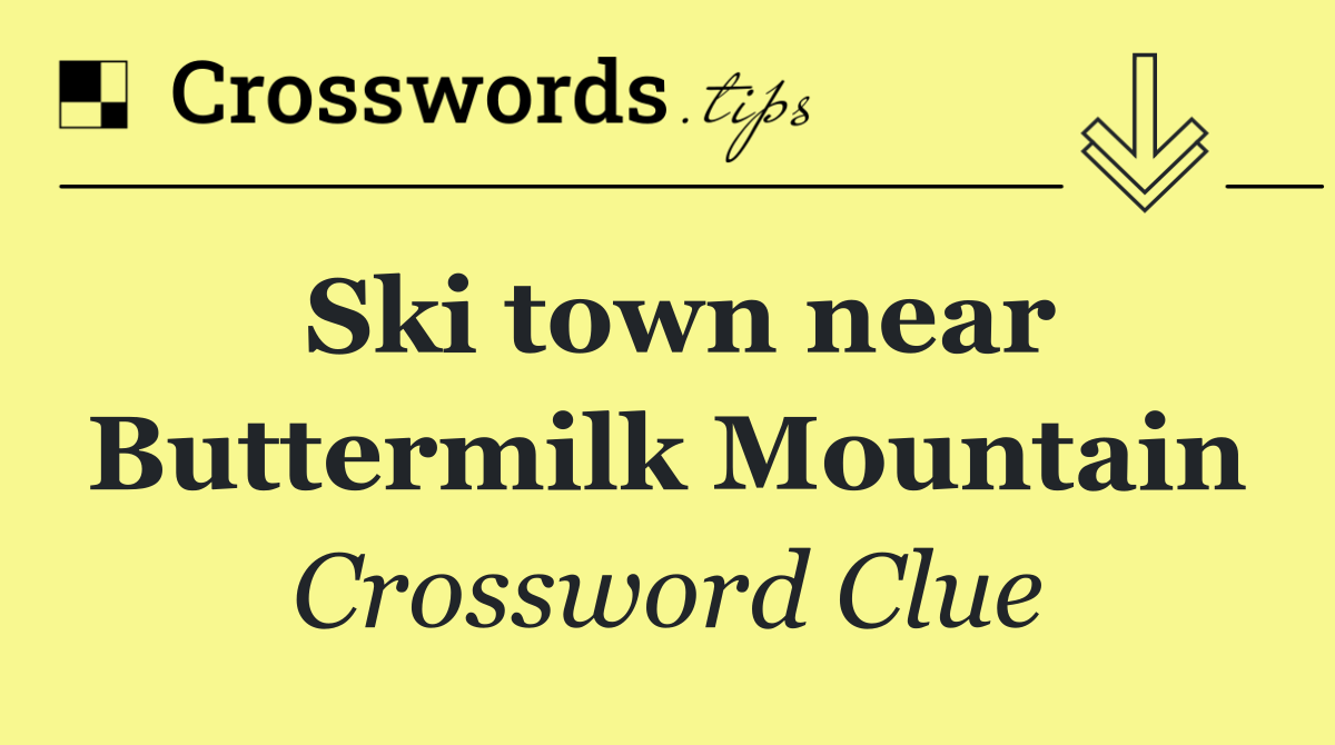 Ski town near Buttermilk Mountain