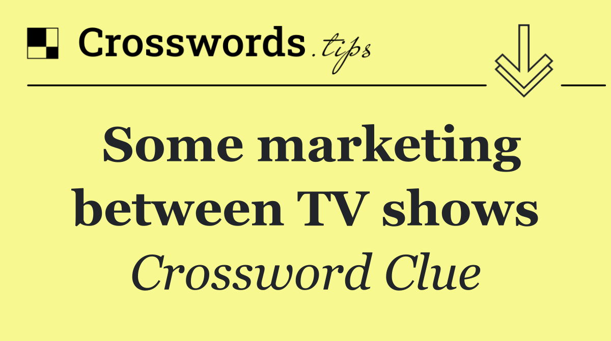 Some marketing between TV shows