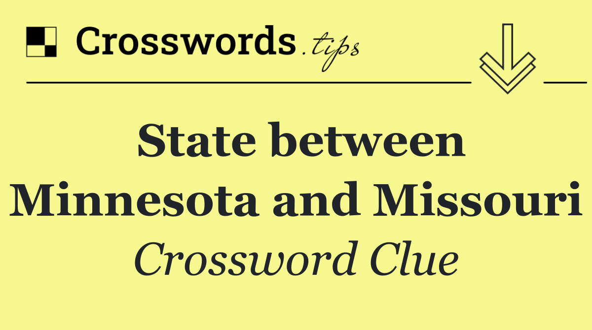 State between Minnesota and Missouri