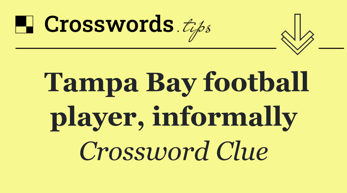 Tampa Bay football player, informally