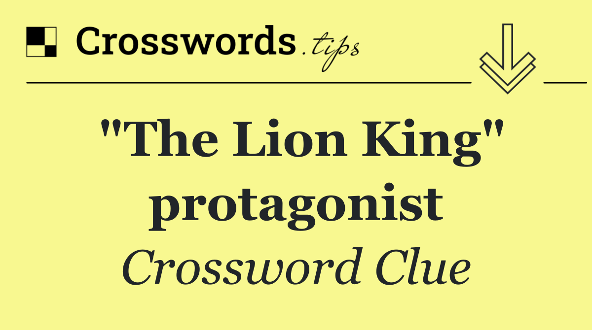 "The Lion King" protagonist