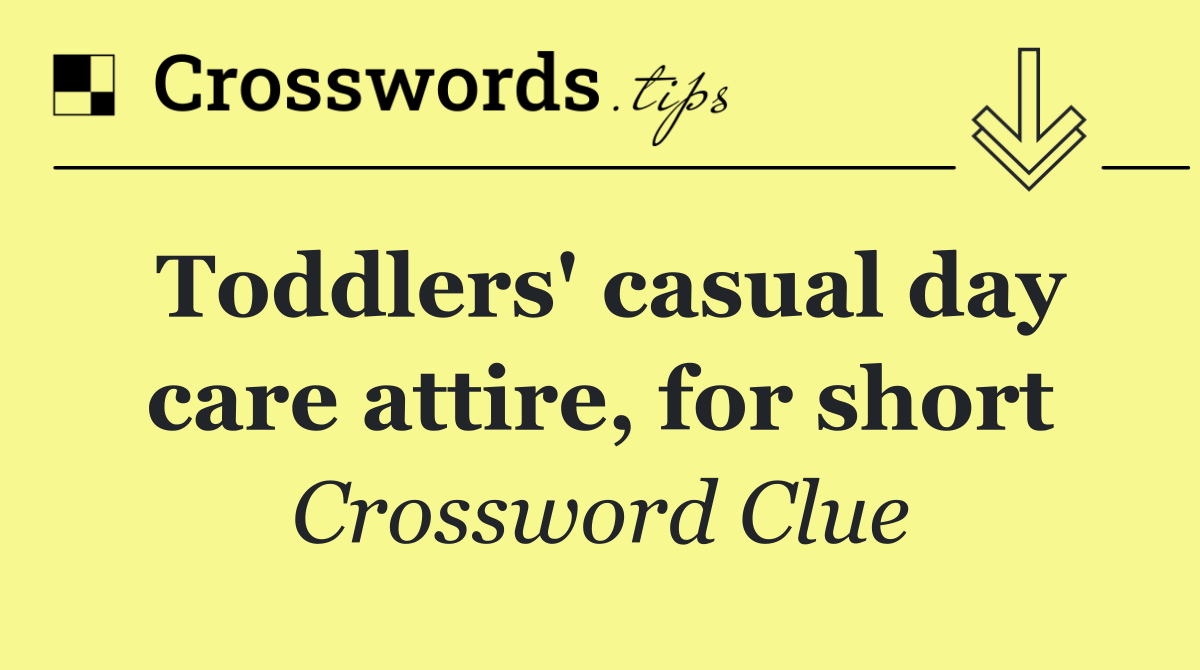 Toddlers' casual day care attire, for short