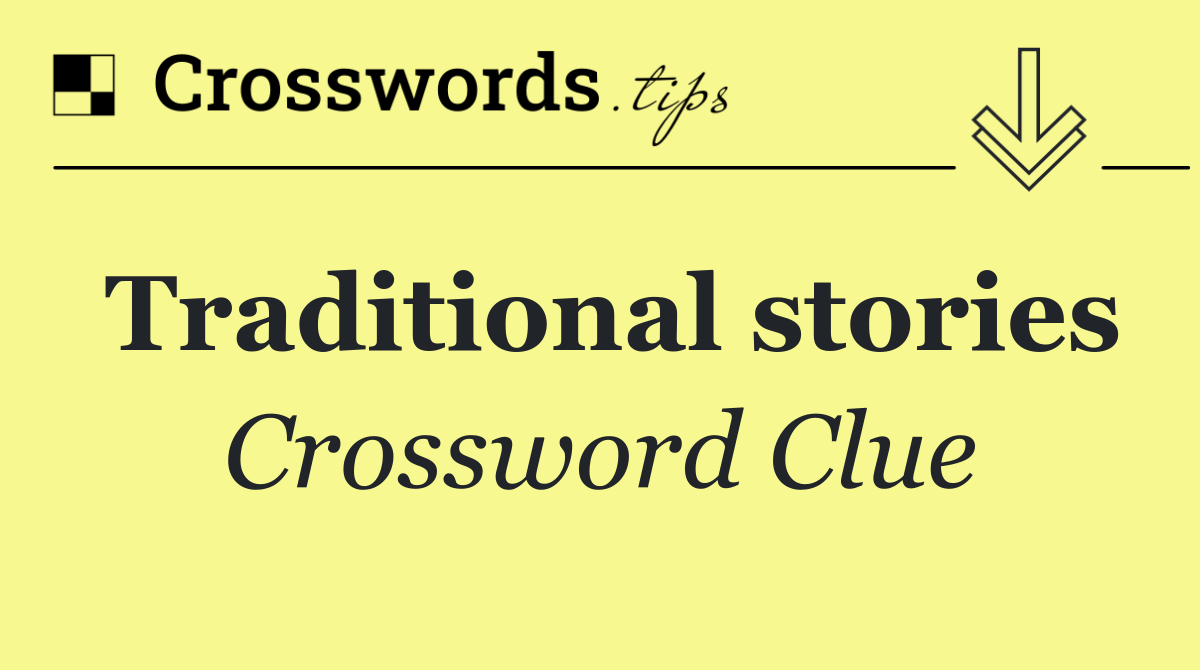 Traditional stories