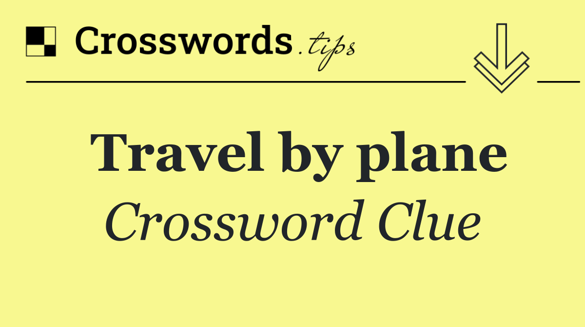 Travel by plane
