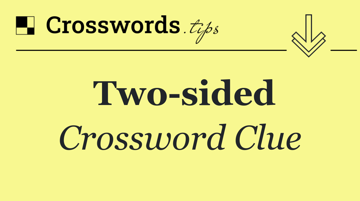 Two sided