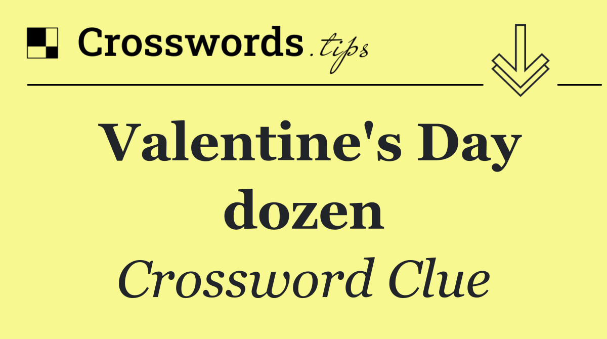 Valentine's Day dozen