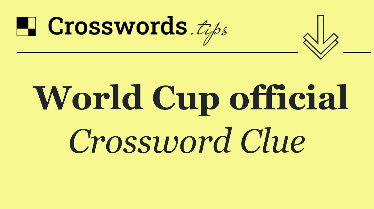 World Cup official