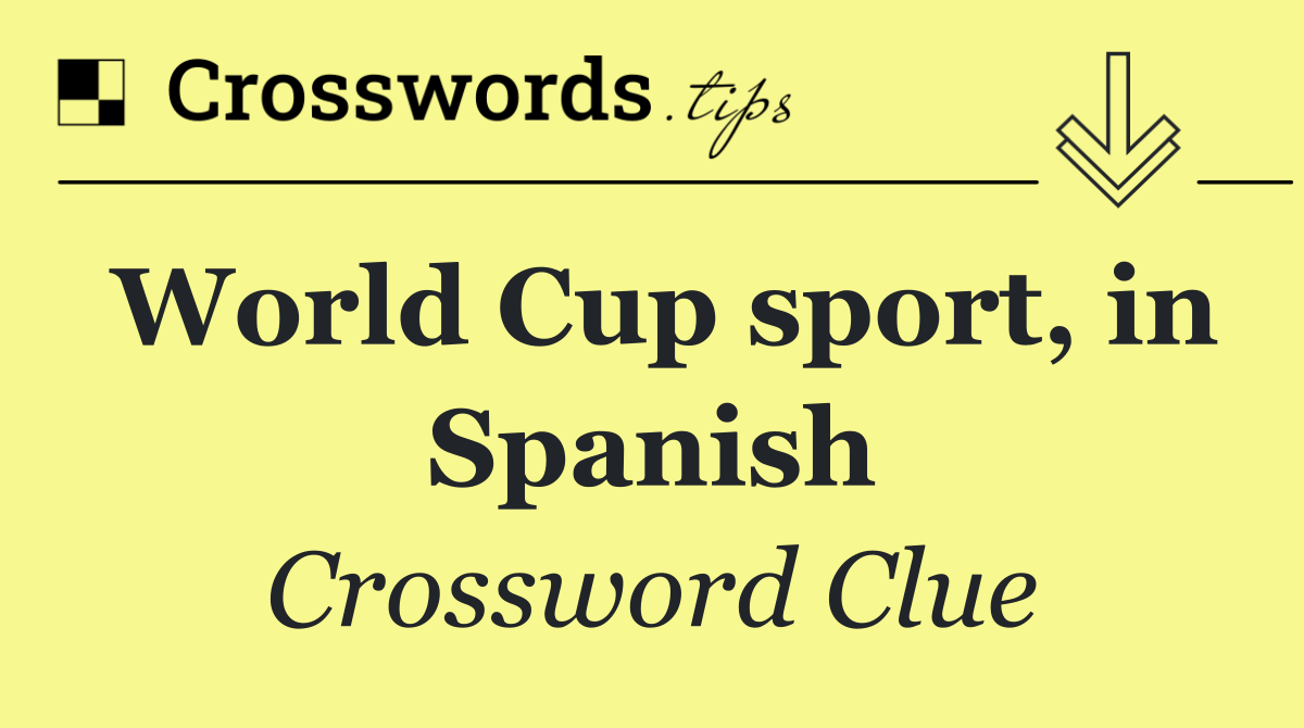 World Cup sport, in Spanish