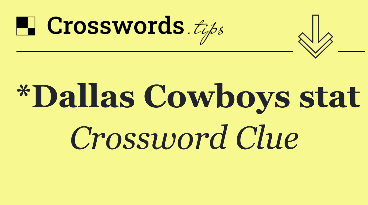 *Dallas Cowboys stat