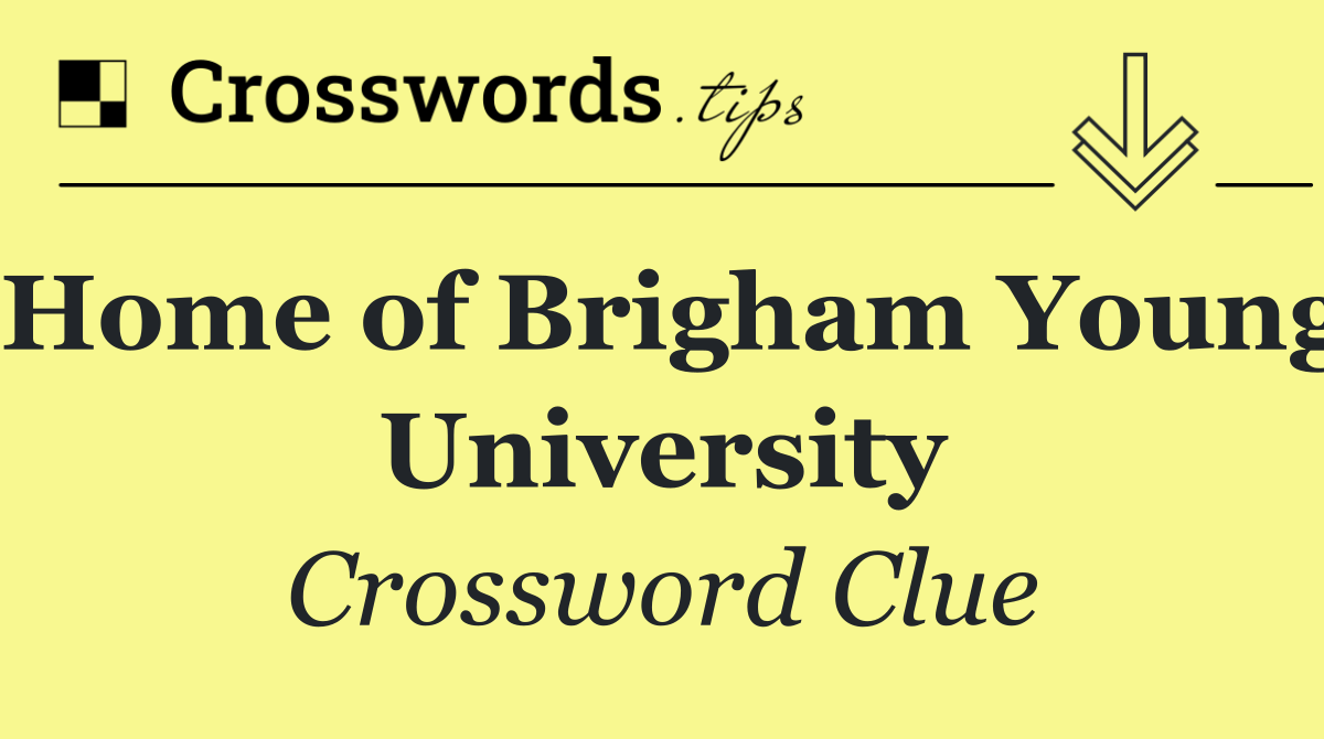 Home of Brigham Young University