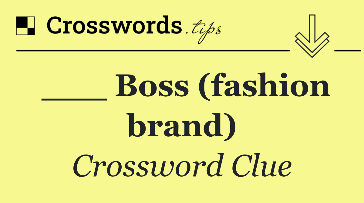 ___ Boss (fashion brand)