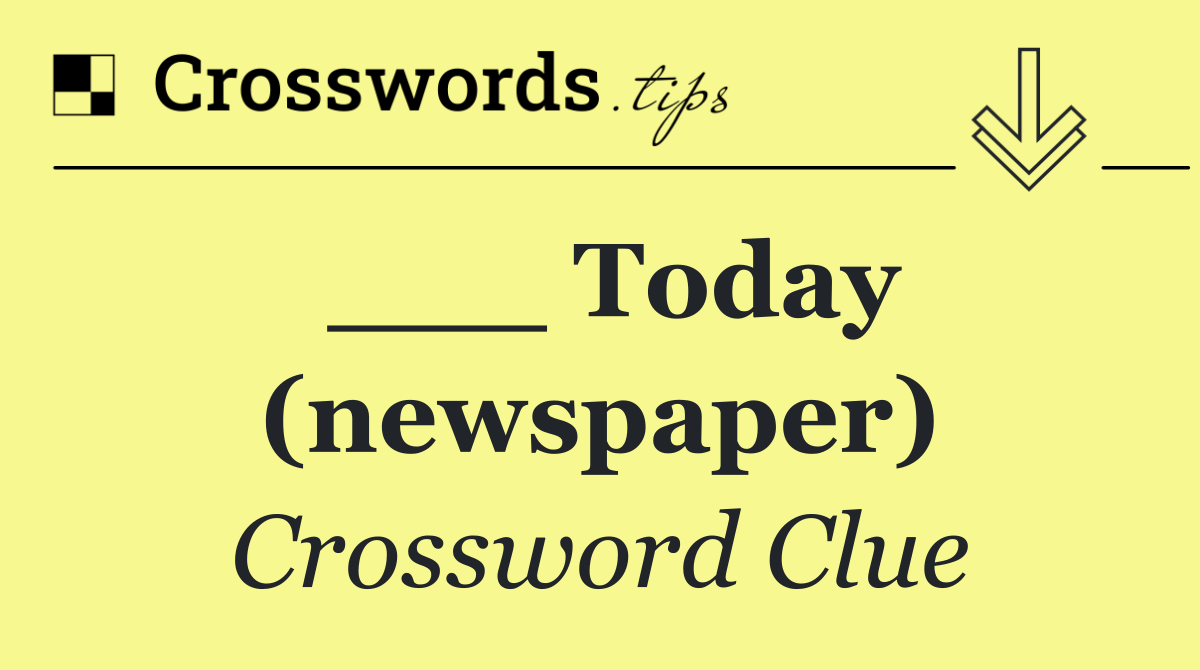 ___ Today (newspaper)