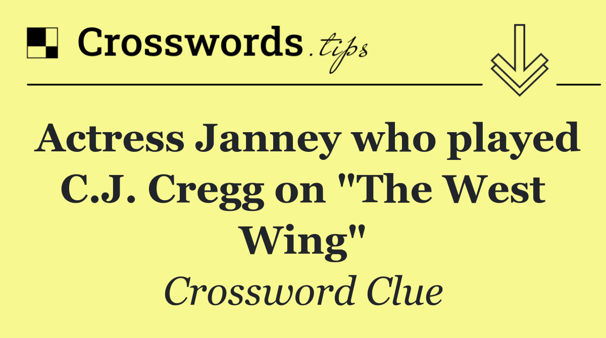 Actress Janney who played C.J. Cregg on "The West Wing"