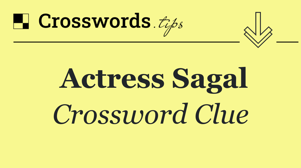 Actress Sagal