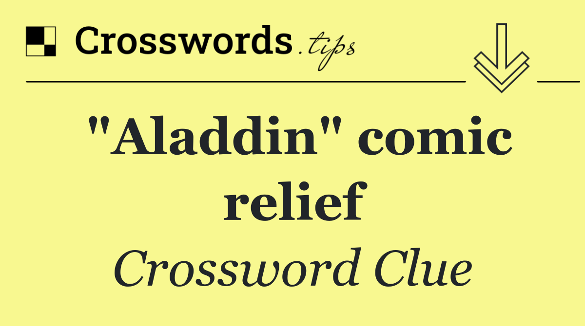 "Aladdin" comic relief