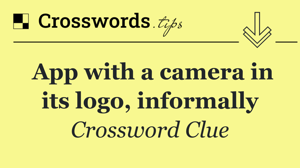 App with a camera in its logo, informally