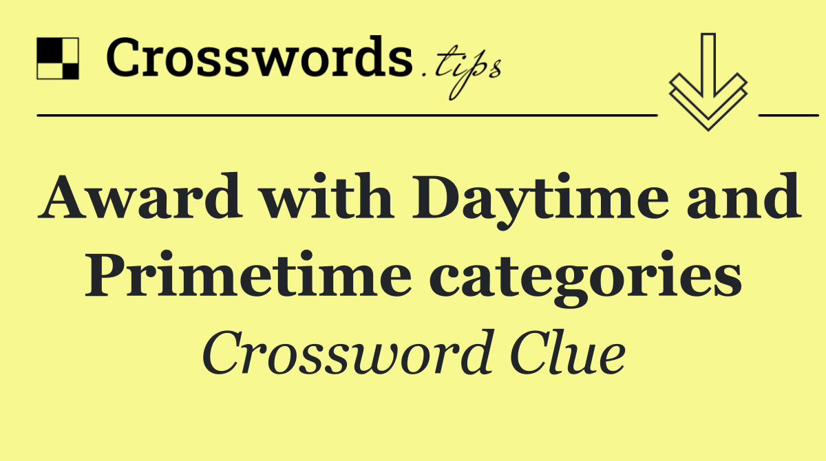 Award with Daytime and Primetime categories