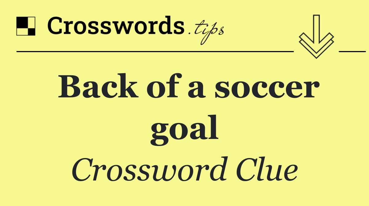 Back of a soccer goal