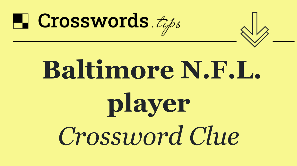 Baltimore N.F.L. player