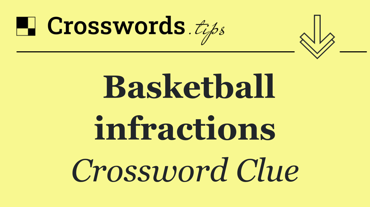 Basketball infractions