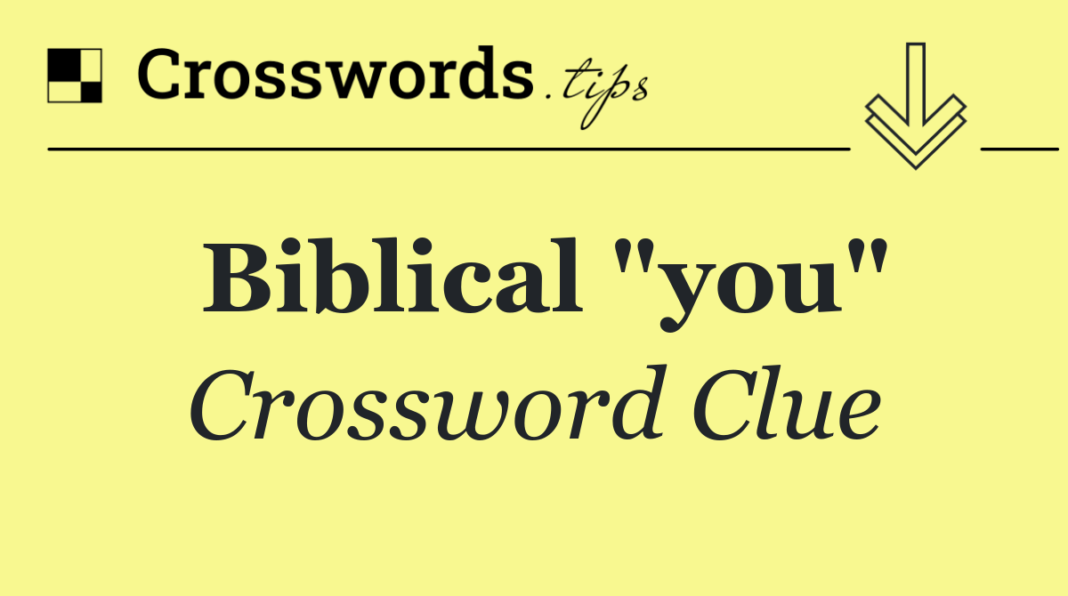 Biblical "you"