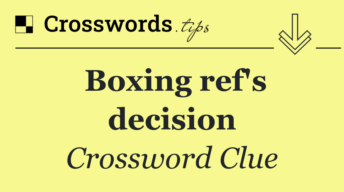Boxing ref's decision