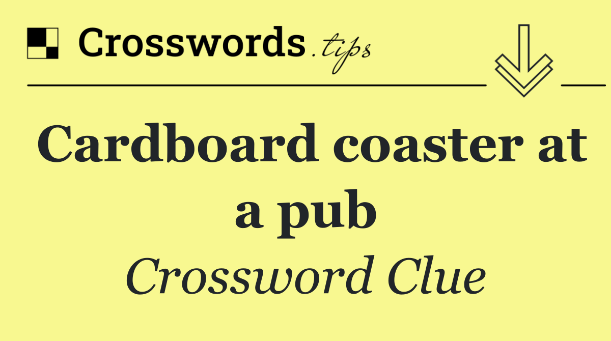 Cardboard coaster at a pub