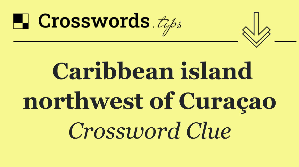 Caribbean island northwest of Curaçao