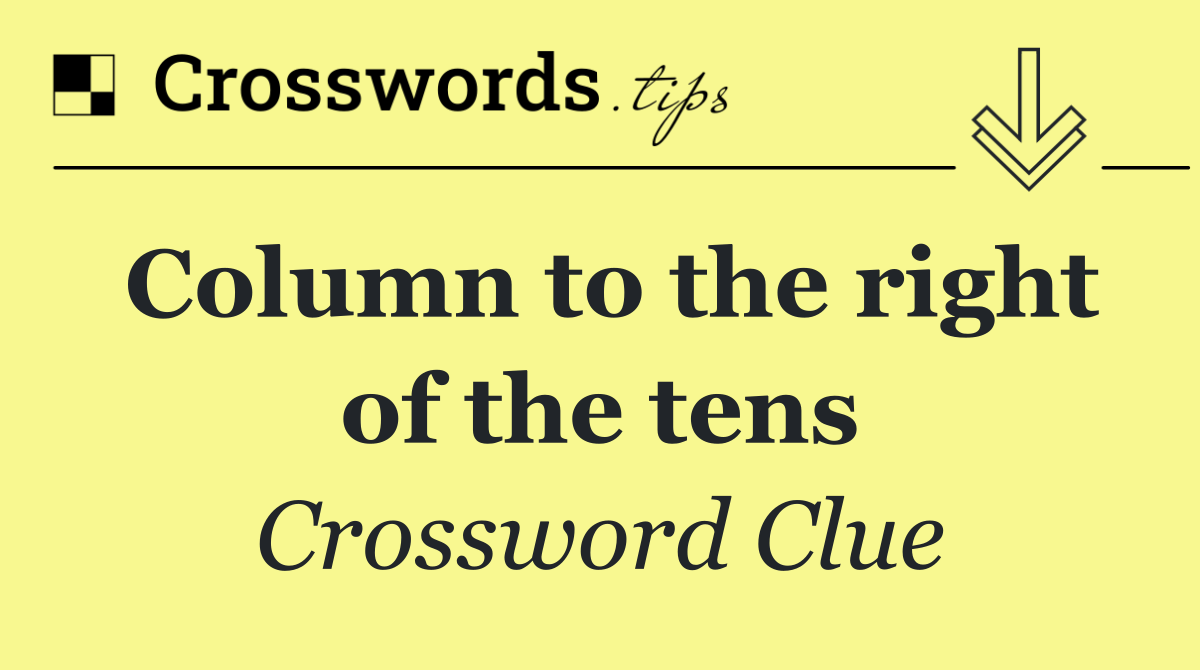 Column to the right of the tens