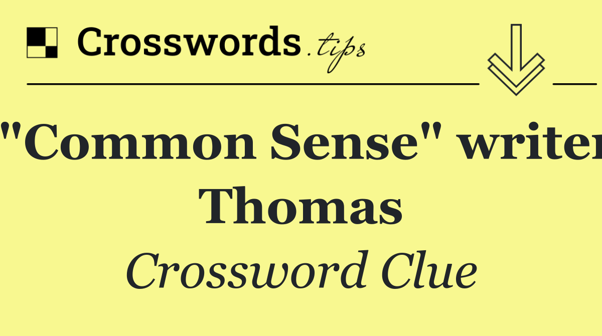 "Common Sense" writer Thomas