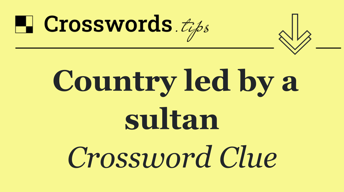 Country led by a sultan