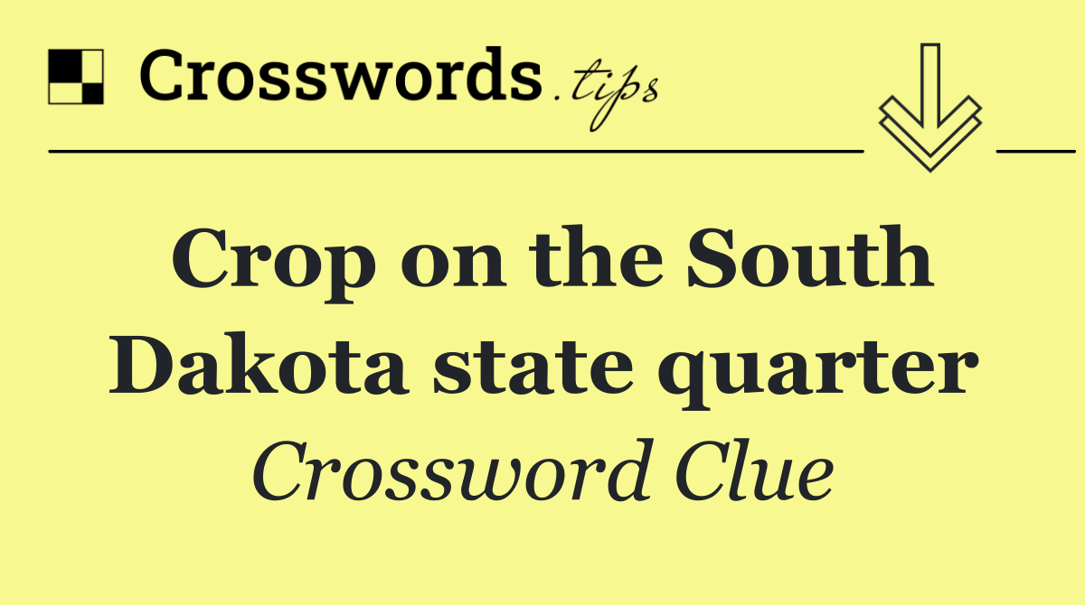 Crop on the South Dakota state quarter