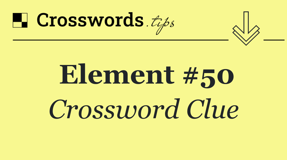 Element #50