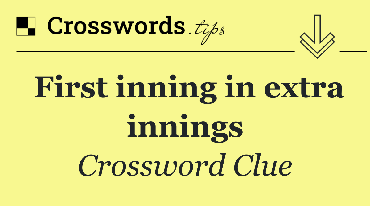 First inning in extra innings