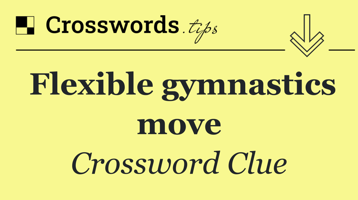 Flexible gymnastics move