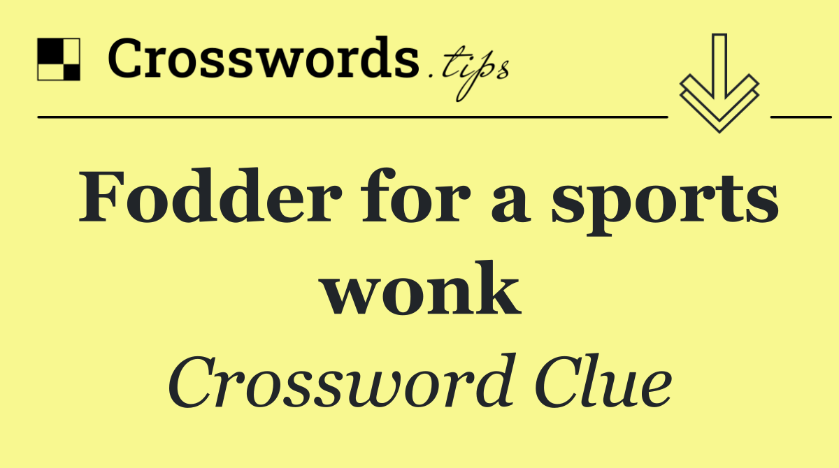 Fodder for a sports wonk