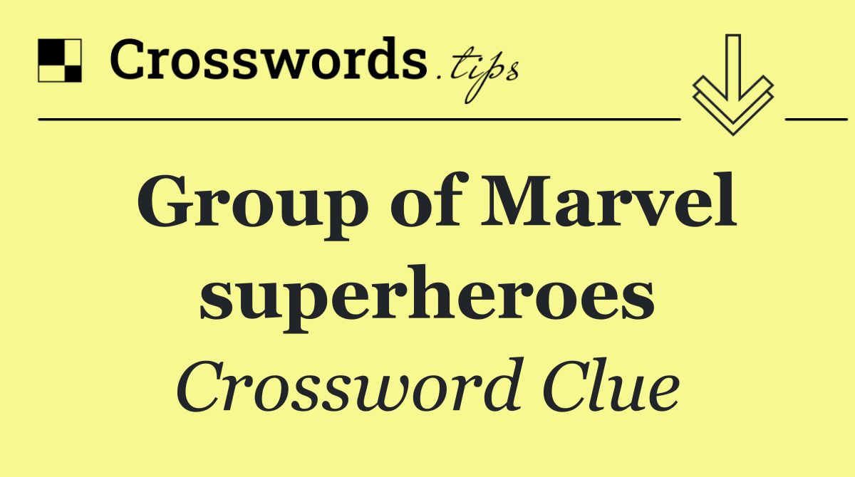 Group of Marvel superheroes