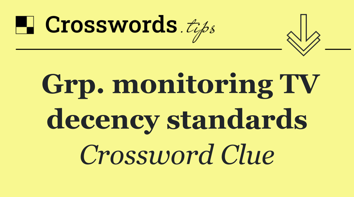 Grp. monitoring TV decency standards