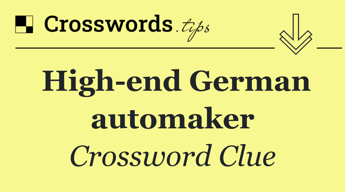 High end German automaker