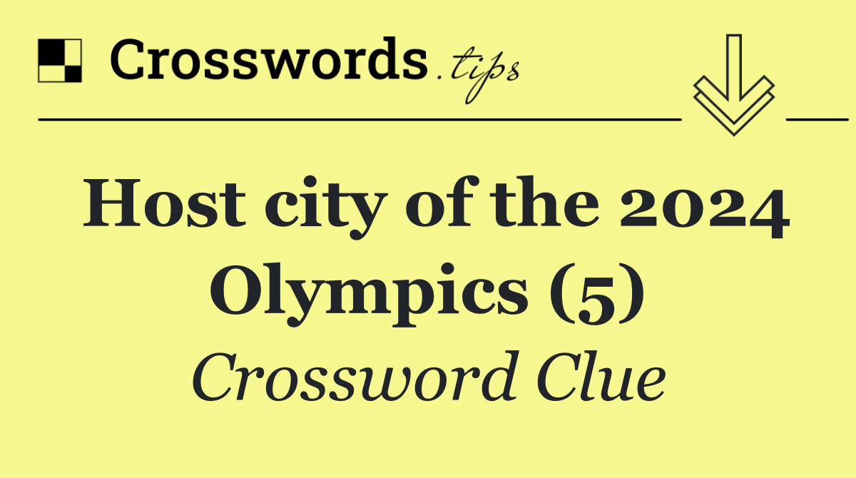 Host city of the 2024 Olympics (5)