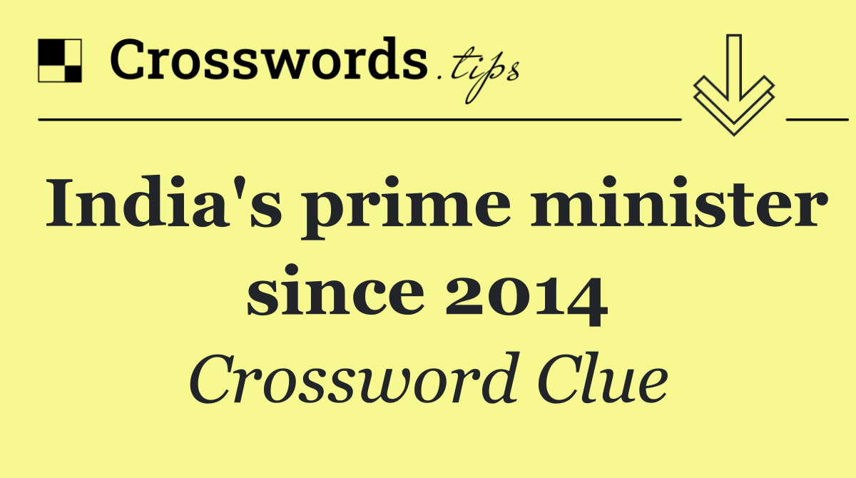 India's prime minister since 2014