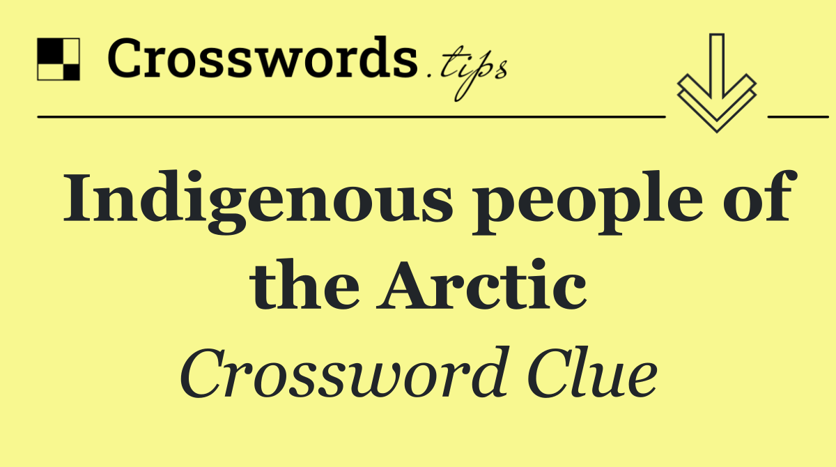 Indigenous people of the Arctic